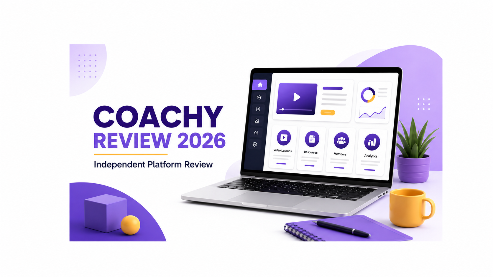 COACHY Review 2026: Is It a Good Platform for Creating Your First Online Course?